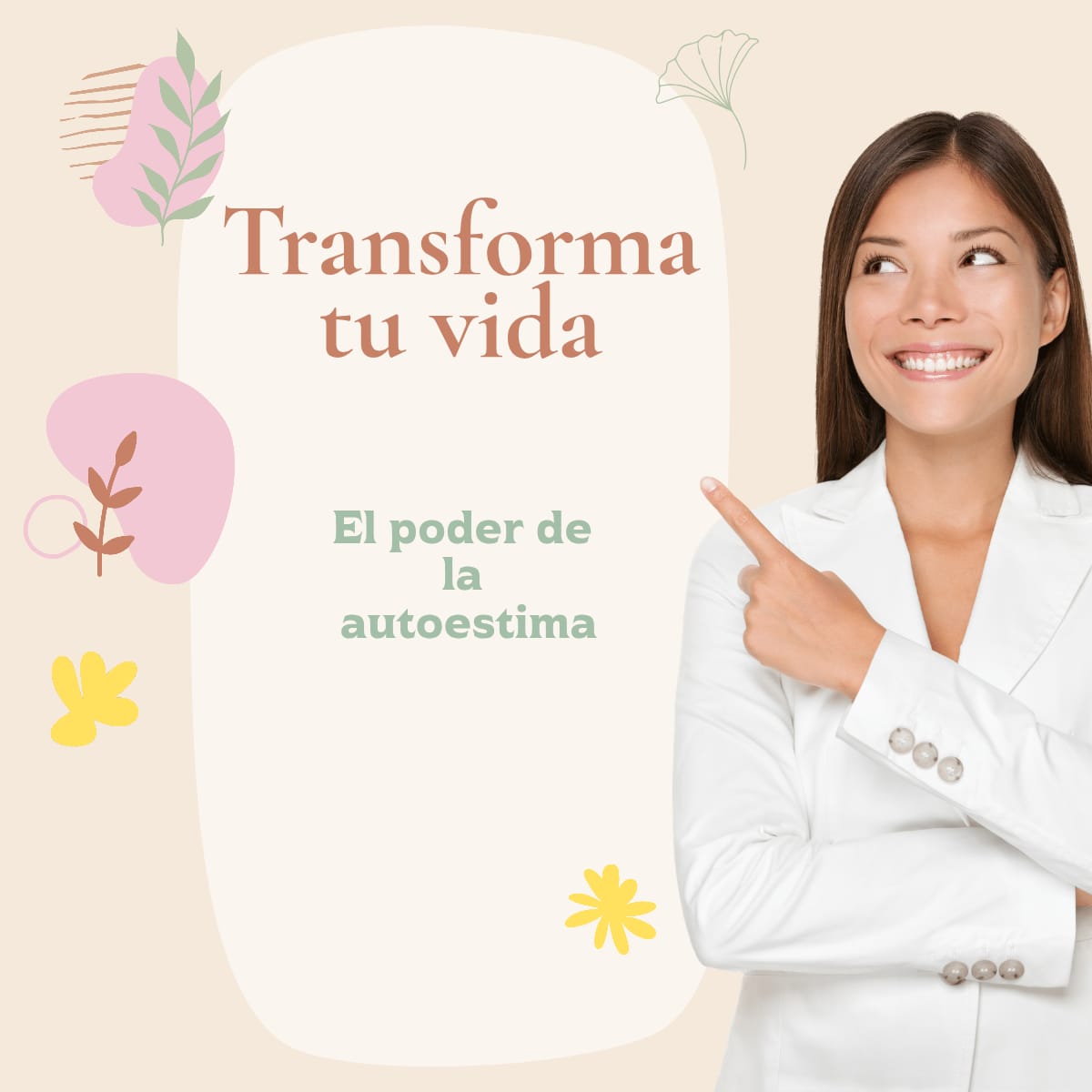 Transforma tu Vida desde Adentro